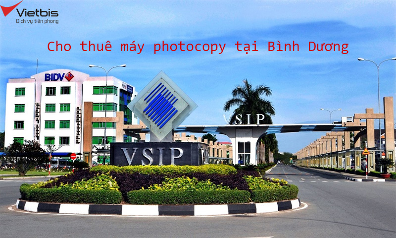 Cho thuê máy photocopy tại Bình Dương (địa giới hành chính cũ)