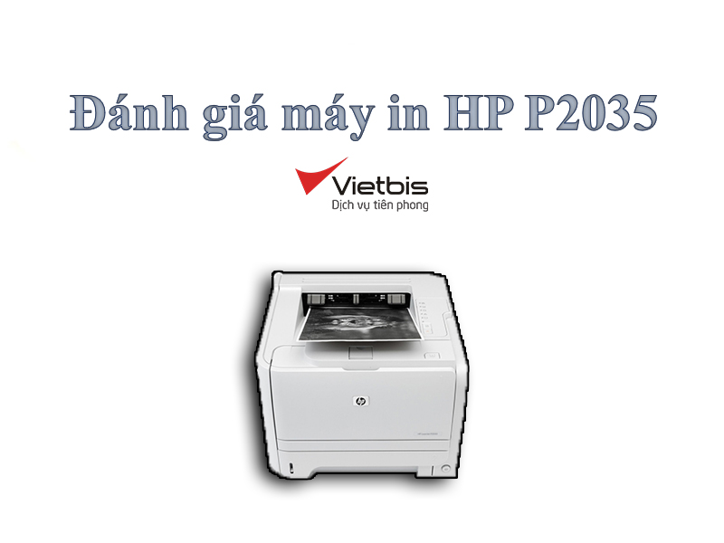 Đánh giá máy in HP LaserJet P2035