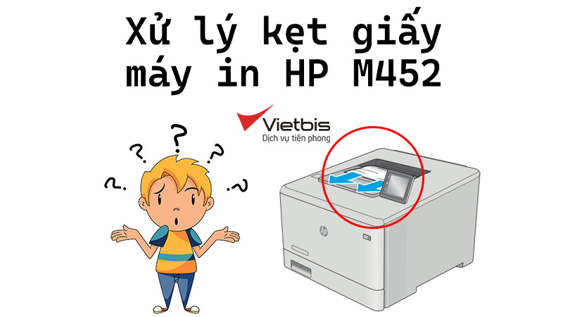 Xử lý kẹt giấy máy in HP M452