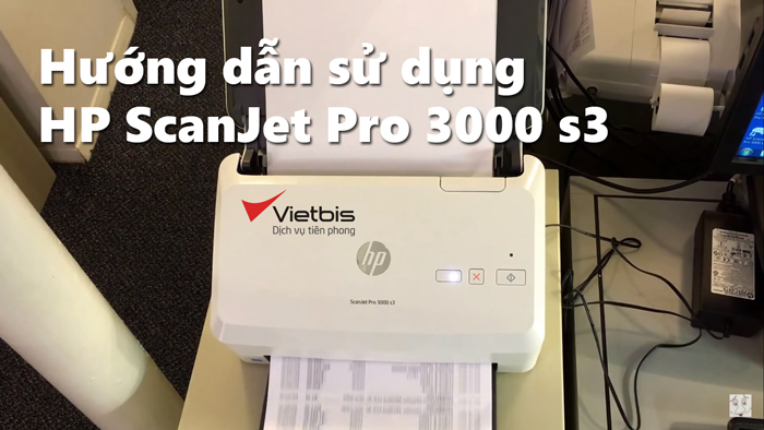 Hướng dẫn sử dụng máy scan HP ScanJet Pro 3000 s3
