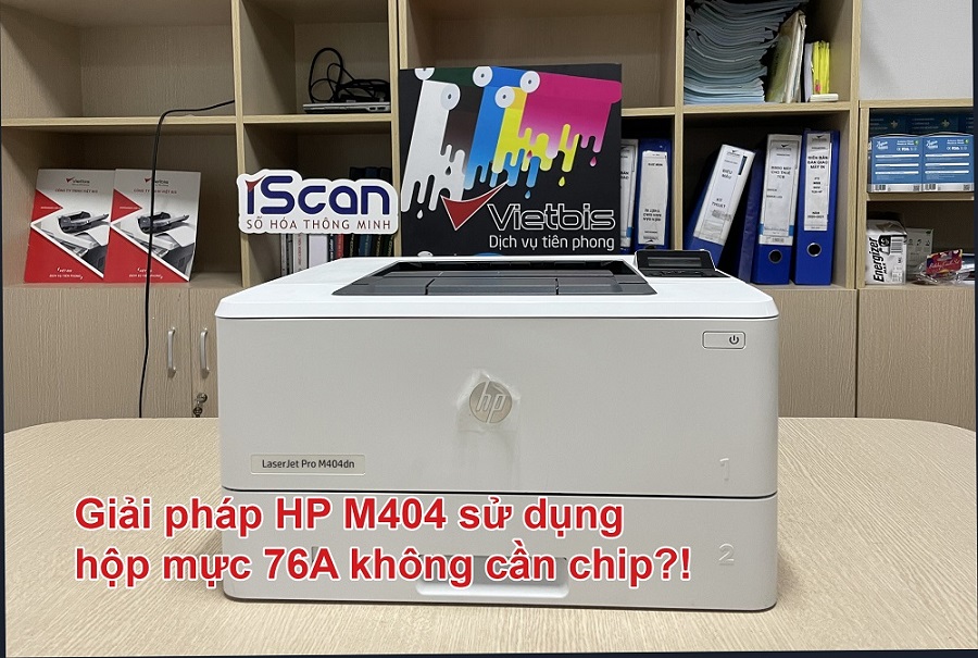 Máy in HP M404 series sử dụng hộp mực 76A không cần chip
