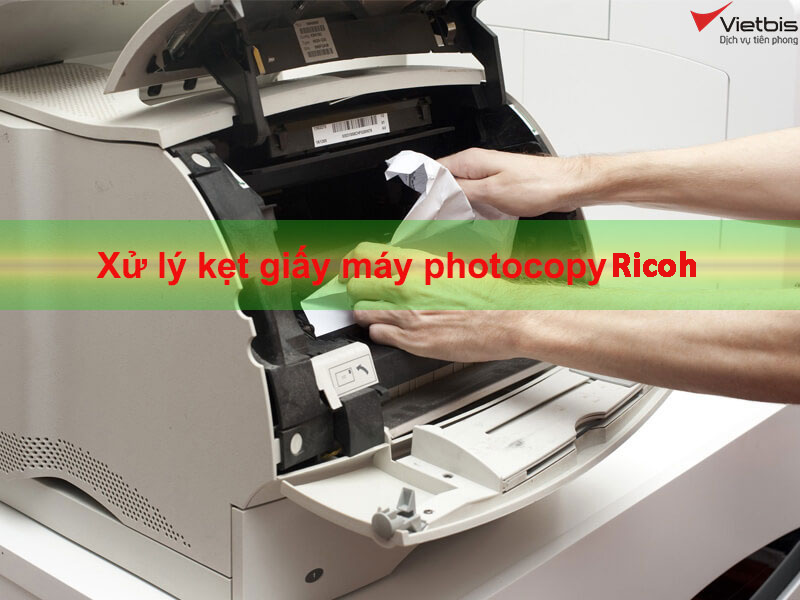 Xử lý kẹt giấy máy photocopy Ricoh