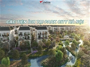 Các tiện ích tại Park City hà Nội
