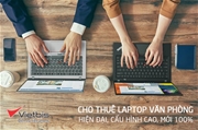 Danh mục Laptop mới 100% cho văn phòng thuê dài hạn