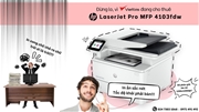 Đánh giá máy in đa năng HP LaserJet Pro MFP 4103fdw