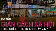 Hà Nội: Các cơ sở kinh doanh, dịch vụ nào được hoạt động theo Chỉ thị 16?