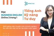 Học tiếng Anh cho người đi làm Business English ở đâu tốt nhất?