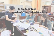 Quy trình số hóa hồ sơ Đảng viên